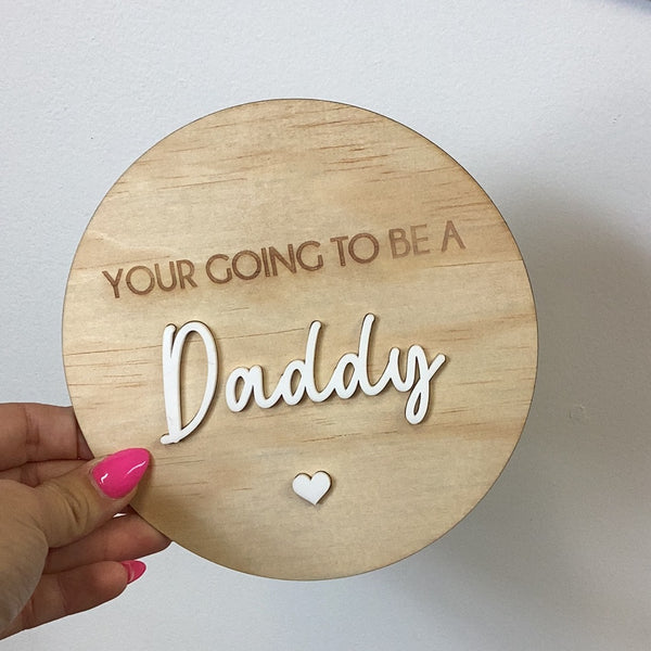 Announcement Disc - 'Your Going To Be A Daddy'