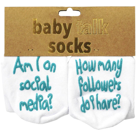 Baby Talk Socks - Am I on social media, How many followers do I have