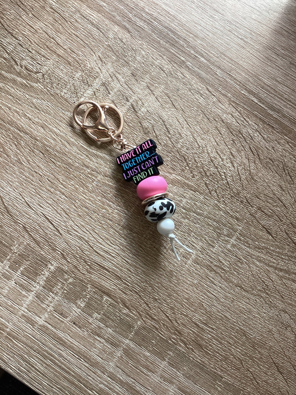 Keyring - 'I Have It All Together..... I Just Cant Find It'