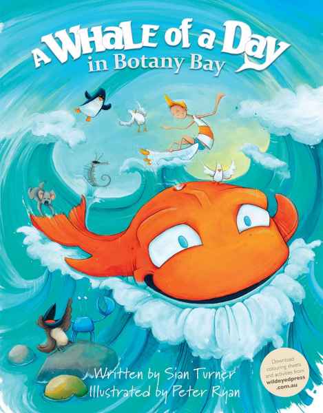 Book - 'A Whale Of A Day In Botany Bay'