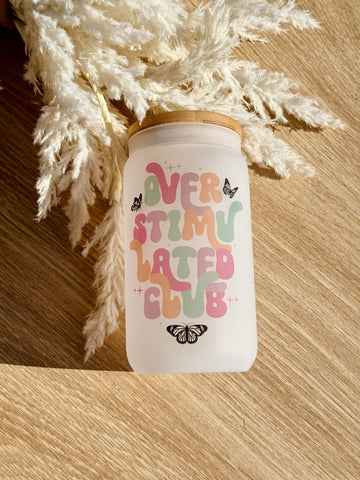 Mother’s Day Tumbler - Over Stimulated Club