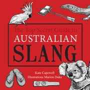 Book - 'The Top Secret Guide to Australian Slang'